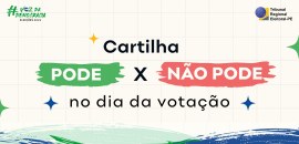 Saiba o que é proibido ou permitido na reta final das Eleições