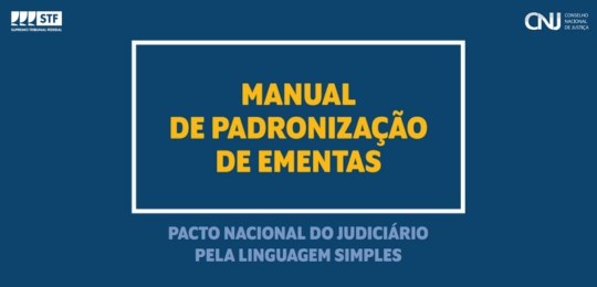 CNJ lança modelo padrão para ementas a ser usado em decisões judiciais