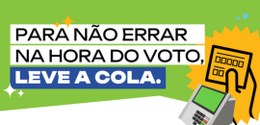 Justiça Eleitoral incentiva o uso de anotação com os números dos candidatos para evitar erros na...