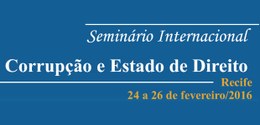 seminário sobre combate à corrupção e Estado de Direito