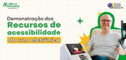 Demonstração dos recursos de acessibilidade da Urna Eletrônica